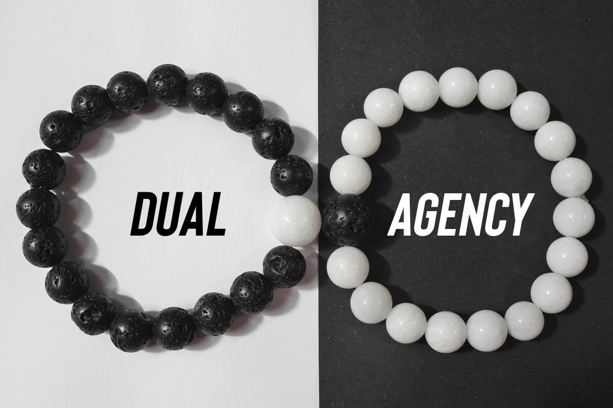 Photo with the words Dual Agency